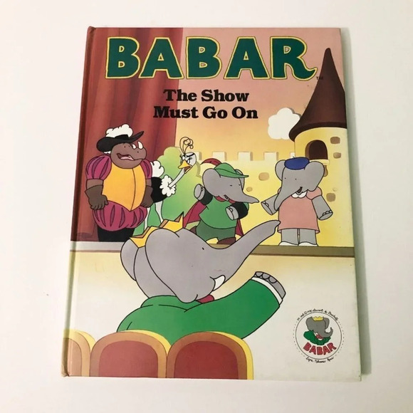 Vtg 1990 Babar The Show Must Go On Jellybean Press Book - Picture 1 of 16